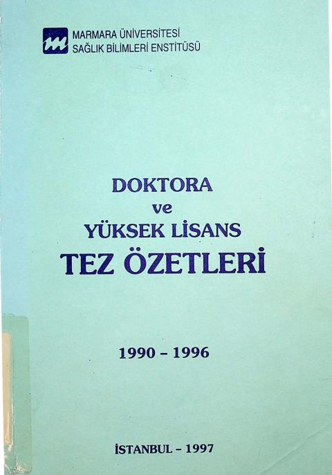 Doktora ve Yüksek Lisans Tez Özetleri 1990-1996