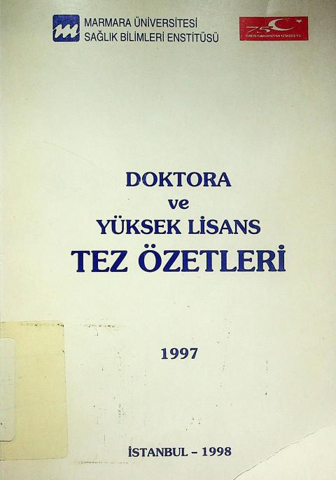 Doktora ve Yüksek Lisans Tez Özetleri 1997